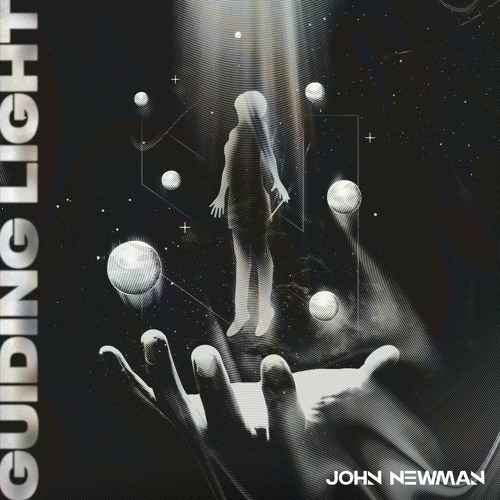 John Newman - Guiding Light